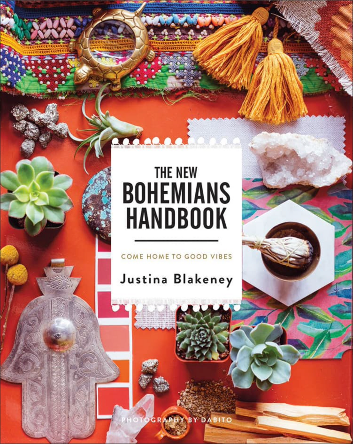 The New Bohemians Handbook by Justina Blakeney