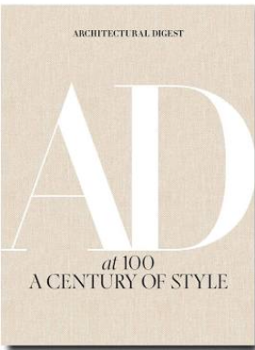 Architectural Digest at 100 Century of Style